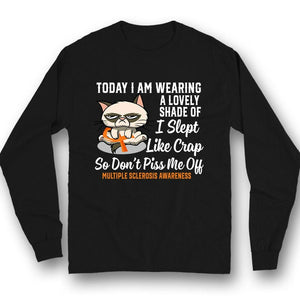 Don't Piss Me Off, Multiple Sclerosis Warrior Awareness Shirt, Funny Cat