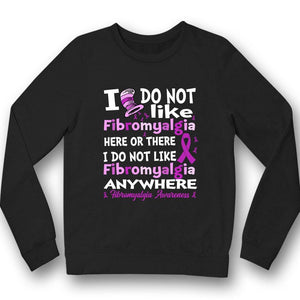 I Do Not Like Here Anywhere, Purple Ribbon, Fibromyalgia Awareness Shirt