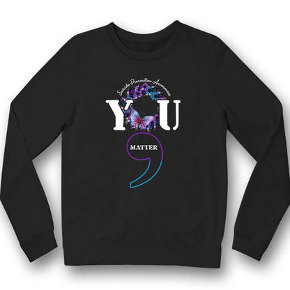 Camisetas con el mensaje "You Matter", camisetas con punto y coma de mariposa, camisetas de concienciación sobre el suicidio