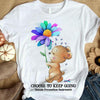 Choose To Keep Going, Suicide Prevention Awareness Shirt, Sunflower Bear