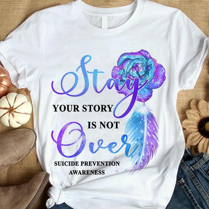 Camiseta con el lema "Tu historia no ha terminado", con concienciación sobre la prevención del suicidio, color rosa