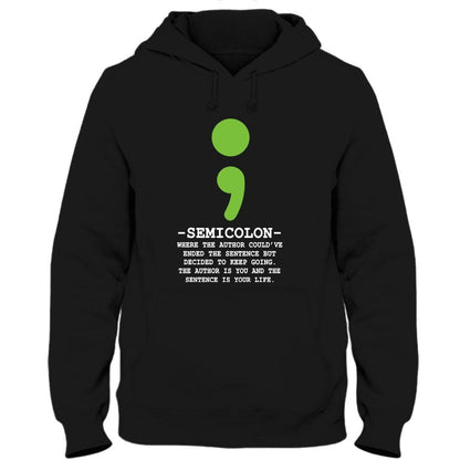 Sigue adelante, camiseta de concienciación sobre la prevención del suicidio, punto y coma