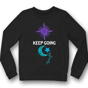 Camisetas de concienciación sobre el suicidio Sigue adelante Luna y sol