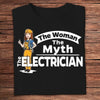 The Woman The Myth The Electrician Shirts