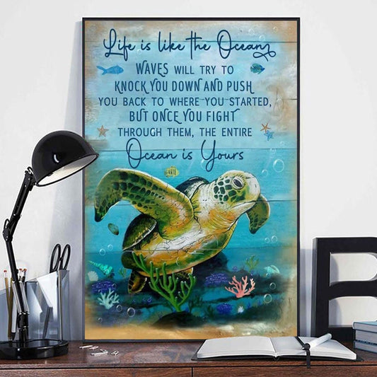La vida es como si el océano fuera tuyo Póster de tortuga marina, lienzo