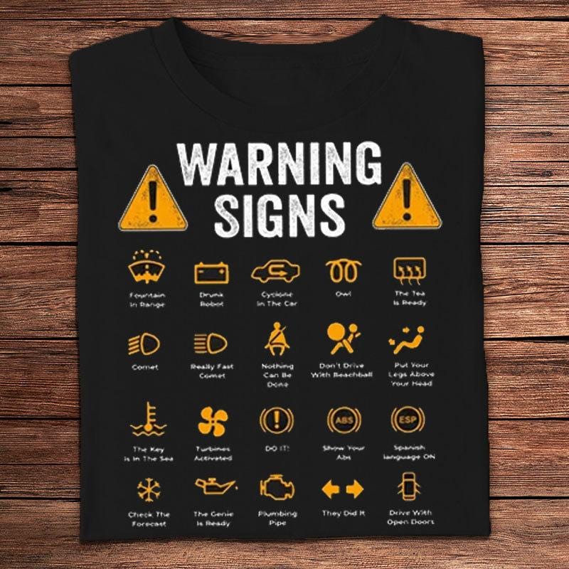 Warning Signs Mechanic Shirts