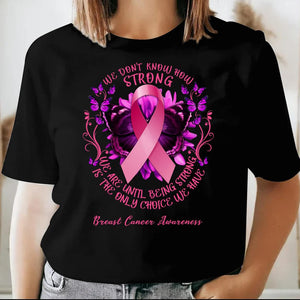 Breast Cancer Sayings Awareness Shirt