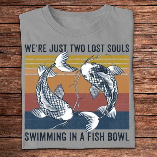 Somos solo dos almas perdidas nadando en una pecera Camisetas vintage