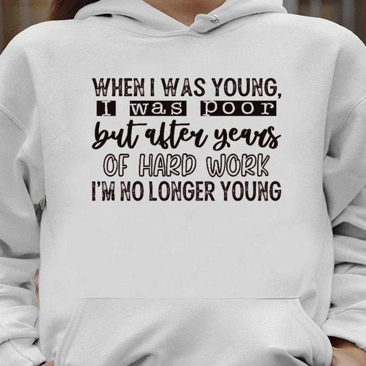 Cuando era joven era pobre Camisetas