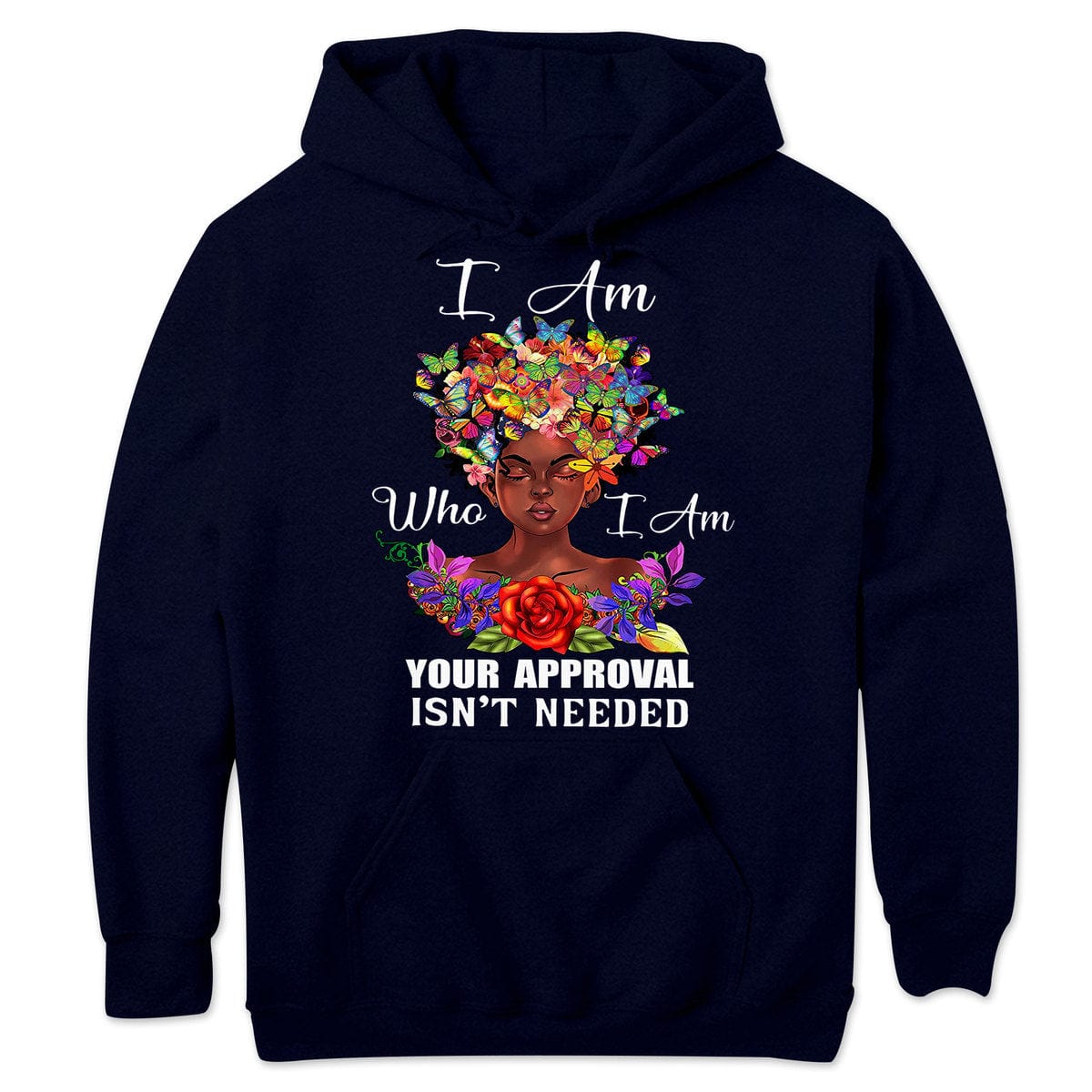 Soy quien soy. No se necesita tu aprobación. Camisetas afroamericanas