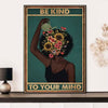 Be Kind To Your Mind African American Poster, Canvas