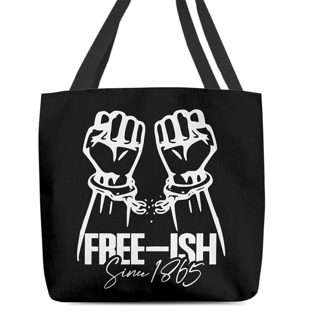 African American Tote Bag, Free-ish Since 1865, Black History Canvas Bags