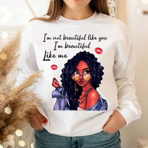 African American Shirt, I'm Beautiful Like Me Black Women Pride Culture