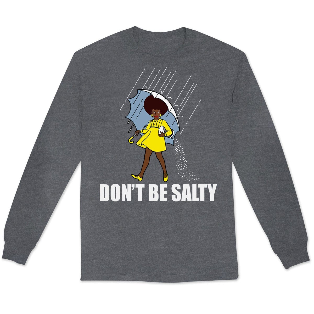 Camisetas afroamericanas, no seas salada Mes de la historia del orgullo de la mujer negra