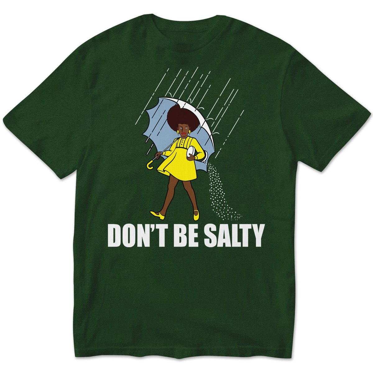 Camisetas afroamericanas, no seas salada Mes de la historia del orgullo de la mujer negra