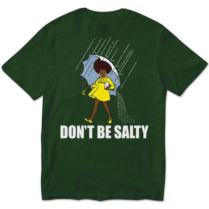 Camisetas afroamericanas, no seas salada Mes de la historia del orgullo de la mujer negra