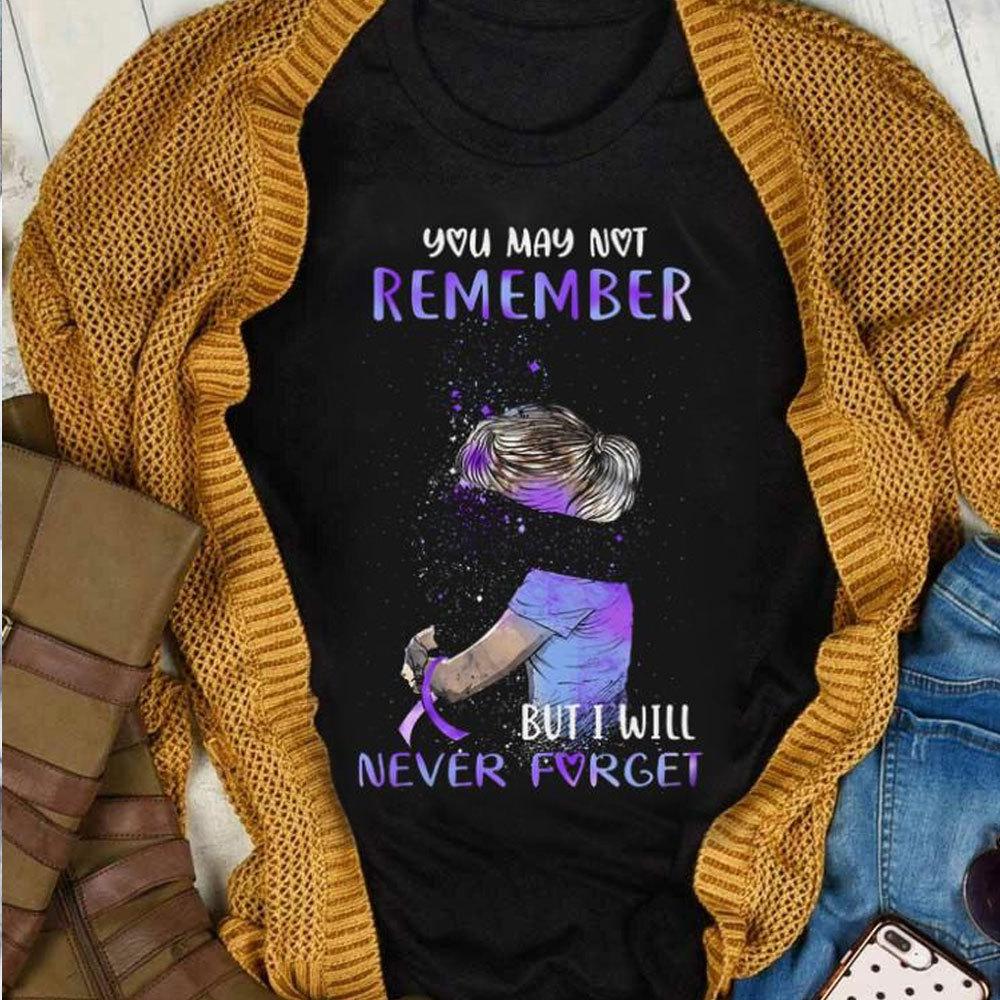 Puede que no lo recuerdes, pero yo nunca lo olvidaré, camiseta de concienciación sobre el Alzheimer, camisetas sobre la demencia