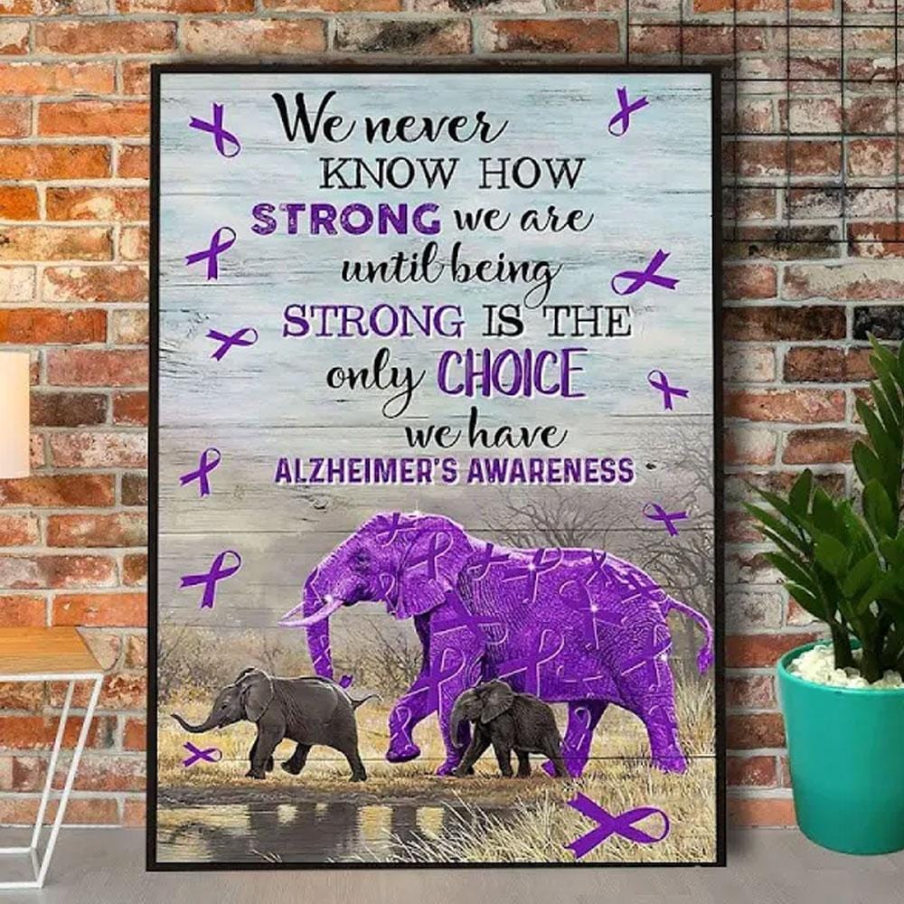 No sabemos lo fuertes que somos, póster de un elefante con Alzheimer, lienzo