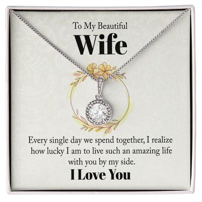 Collar para mi bella esposa: cada día que pasamos juntos me doy cuenta de lo afortunado que soy de tenerte a mi lado