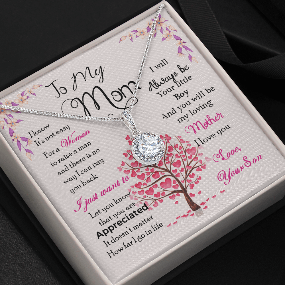 To My Mom Necklace From Son - I Will Always Be Your Little Boy And You ...