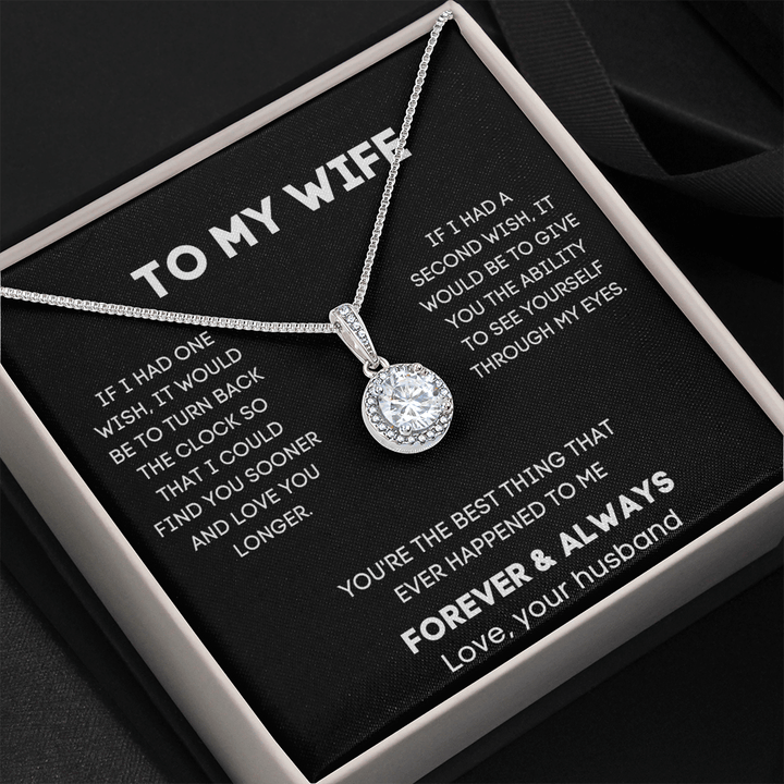 To My Wife Necklace From Husband - You're The Best Thing That Ever Happened To Me