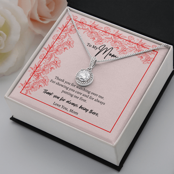 To My Mom Necklace Eternal Hope - Thank You For Watching Over Me For Showing You Care And For Always Putting Me First
