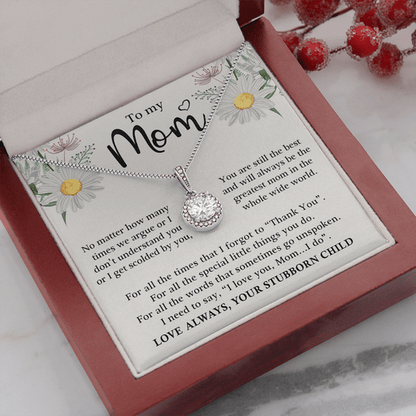 To My Mom Necklace - You Are Still The Best And Will Always Be The Greatest Mom In The Whole Wide World