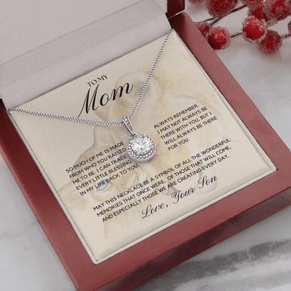 To My Mom Necklace From Son - Always Remember I May Not Always Be There With You But I Will Always Be There For You