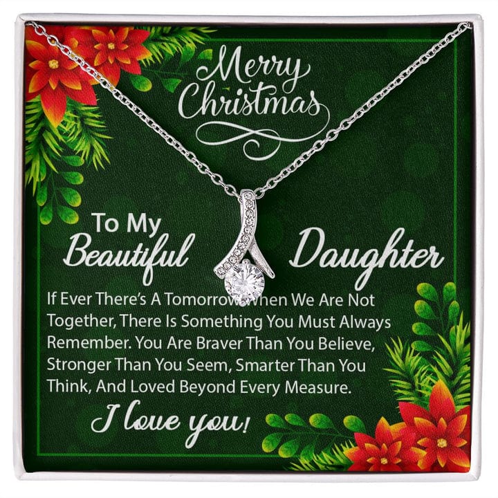 Merry Christmas To My Beautiful Daughter Necklace - You Are Loved Beyond Every Measure