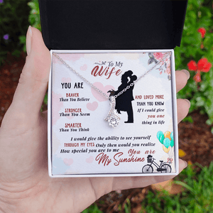 To My Wife Necklace  - How Special You Are To Me You Are My Sunshine Alluring Beauty Necklace From Husband