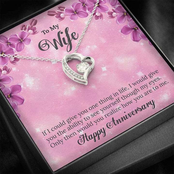To My Wife Necklace Happy Anniversary - Would You Realized How You Are To Me