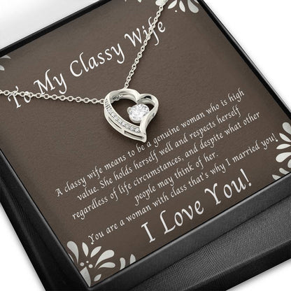 Para mi esposa con clase Collar de amor eterno: eres una mujer con clase, por eso me casé contigo Con amor de esposo
