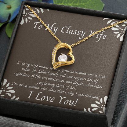 Para mi esposa con clase Collar de amor eterno: eres una mujer con clase, por eso me casé contigo Con amor de esposo