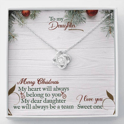 To My Daughter Love Knot Necklace - Merry Christmas My Heart Will ALways Belong to You My Dear Dauhter From Parents