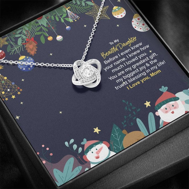 To My Beautiful Daughter Xmas Jewellery Necklace - Before I Even Knew Your Name, I Knew How Much I Love You