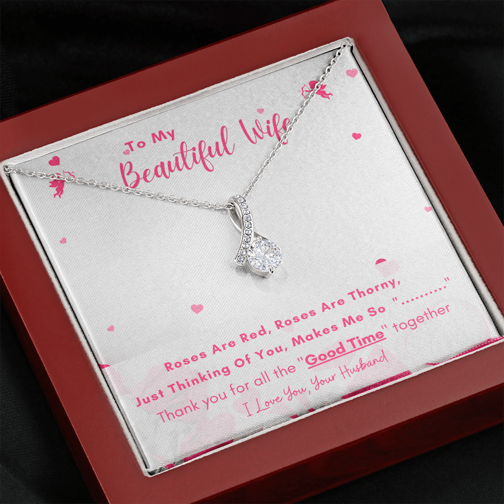 Para mi bella esposa: gracias por todos los buenos momentos que pasamos juntos - Collar de belleza seductora