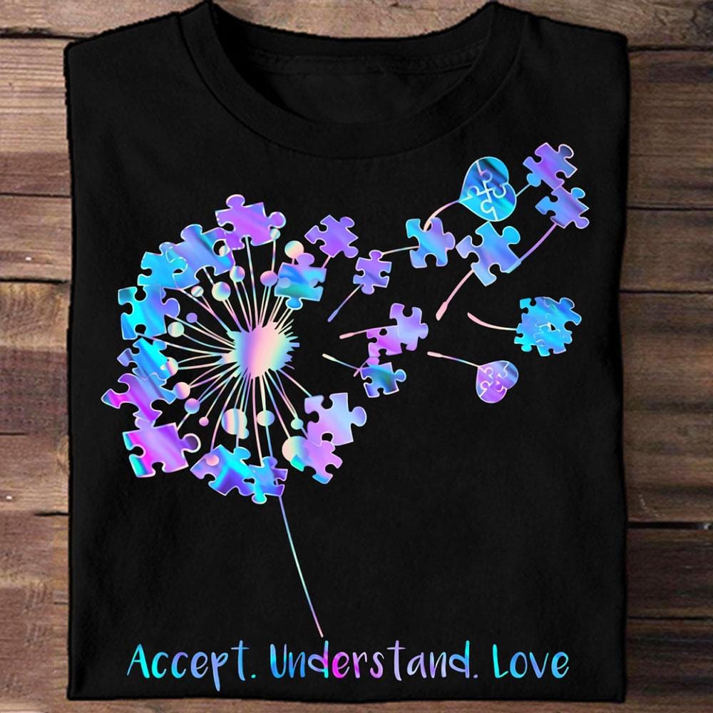 Accept Understand Love, Puzzle Piece Dandelion Autism Shirts