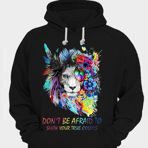 Don't Be Afraid To Show Your True Colors Autism Shirts