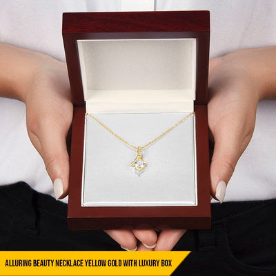 Alluring Beauty Necklace For Mom - There Are So Many Wonderful Ways You Have Brightened My Life No One Can Ever Fill Your Shoes