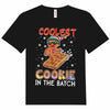 Coolest Cookie In The Batch Christmas Baking Shirts