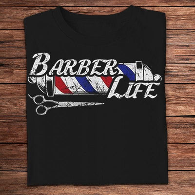 Barber Life Shirts