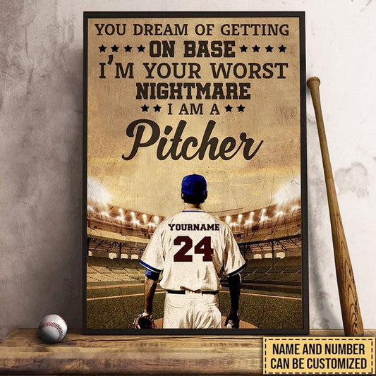 Sueñas con llegar a la base, soy un lanzador Póster de béisbol personalizado, lienzo
