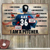 I Am A Pitcher, Personalized Baseball Poster, Canvas