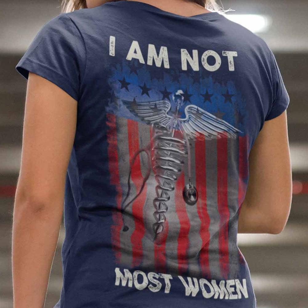 I'm Not Most Woman, Nurse Flag Shirts