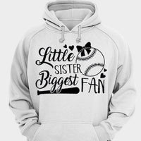 Little Sister Biggest Fan Baseball Shirts