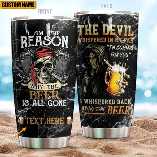 Soy la razón por la que la cerveza se acabó Vaso personalizado