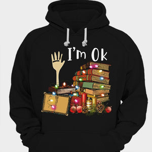 I'm Ok Books Christmas Shirts