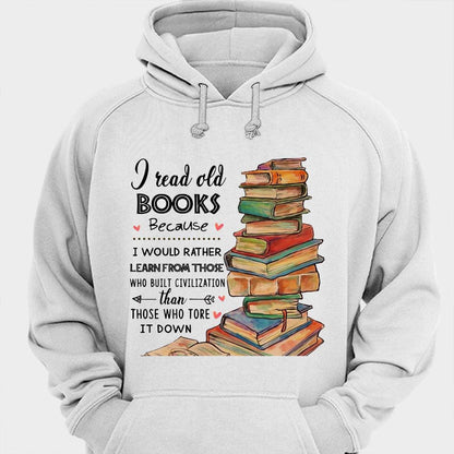 Leo libros viejos porque prefiero aprender de esas camisetas