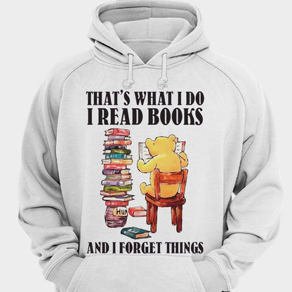 Eso es lo que hago Leo libros y olvido cosas Camisetas