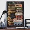Into A Quiet Place I Go To Lose My Mind And Find My Soul Book Poster, Canvas